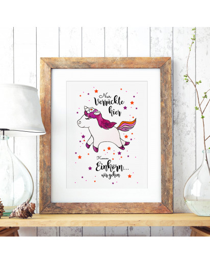 A3 Print Illustration Poster Plakat Einhornplakat Einhornposter Einhorn mit Sterne und Spruch Nur verrückte hier, komm Einhorn... wir gehen A3 Print illustration poster unicorn placard unicorn with stars and quote saying just crazy here, come unicorn... w