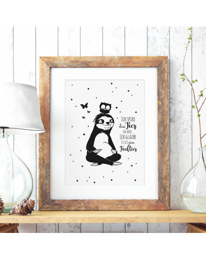 A3 Print Illustration Poster Plakat Faultierplakat Faultierposter Faultier mit Eule und Spruch Zitat Sprichwort Ich spüre das Tier in mir... ich glaube es ist ein Faultier A3 Print illustration poster placard sloth with owl and quote saying i feel the ani