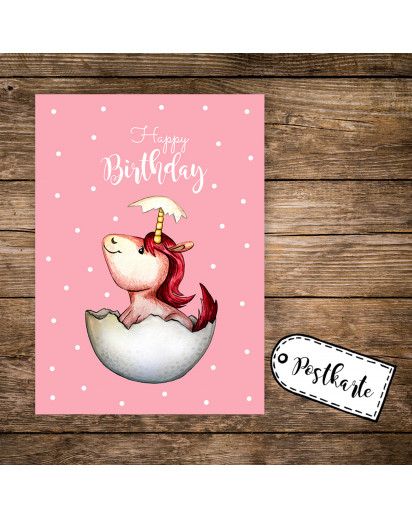 A6 Postkarte Grußkarte Karte Print Illustration geschlüpftes Baby Einhorn mit Spruch Happy Birthday A6 postcard greeting card print illustration print hatched baby unicorn with saying happy birthday pk85