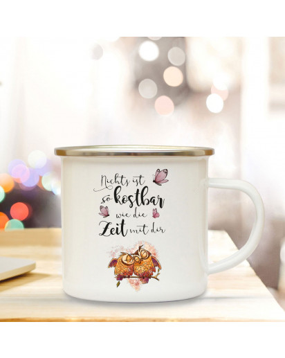 Emaille Becher Camping Tasse mit Eulen Eulchen auf Zweig & Spruch Nichts ist so kostbar... Kaffeetasse Geschenk eb104