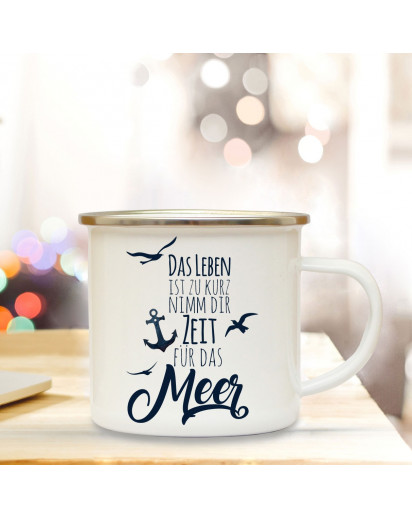 Emaille Becher Camping Tasse Anker & Spruch Motto Zeit für das Meer Kaffeetasse Zitat Geschenk eb145