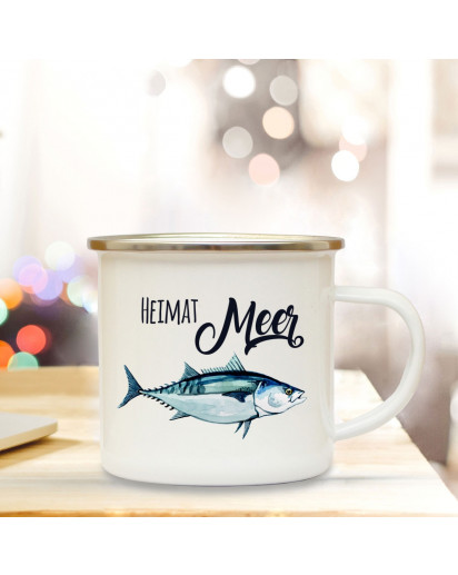 Emaille Becher Camping Tasse Fisch mit Spruch Motto Heimat Meer Kaffeetasse Zitat Geschenk eb149