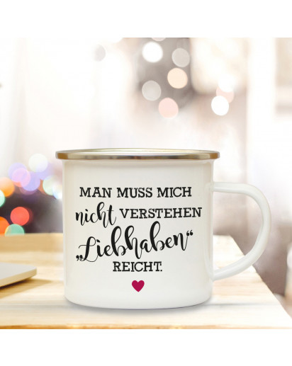 Emaillebecher Motto Liebhaben reicht. Campingtasse mit Spruch & Herz Kaffeetasse Geschenk eb245