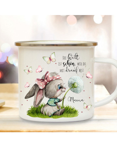 Emaille Becher Camping Tasse Hase Häschen mit Pusteblume & Spruch Die Welt ist schön, weil du drauf bist Geschenk Mama Muttertag eb519