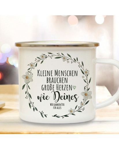 Emaille Becher Camping Tasse für Erzieher Blumenkranz Kranz Spruch große Herzen wie Deines Danke Kaffeetasse Geschenk eb702