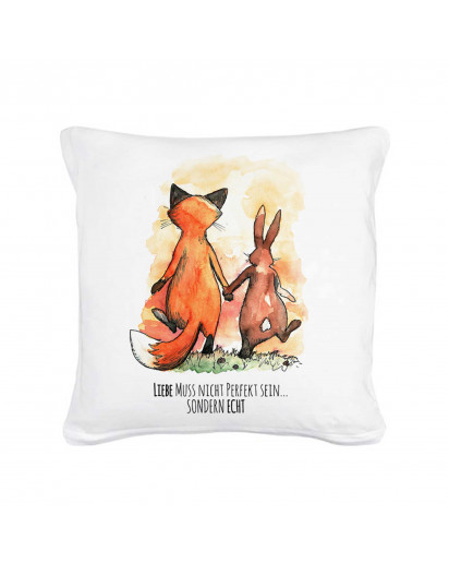 Kissen Dekokissen Dekorationskissen Kissen mit Füllung Hase und Fuchs mit Spruch Liebe muss nicht perfekt sein... sondern echt inklusive Füllung pillow throw pillow decor pillow cuddly cushion cuddle pillow couch pillow pillow with filling cotton pillow f