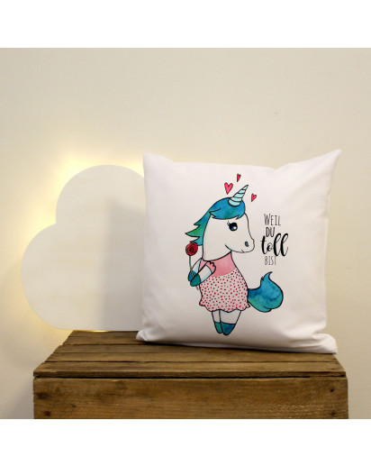 Kissen Dekokissen Dekorationskissen Kuschelkissen Couchkissen Polyesterkissen Einhorn Mädchen mit Rose und Spruch weil du toll bist inklusive Füllung pillow throw pillow decor pillow cuddly cushion,cuddle pillow couch pillow polyester pillow unicorn with 