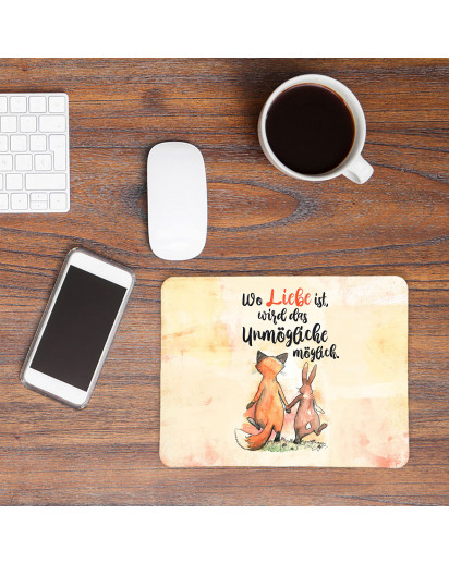 Mousepad mouse pad Mauspad mit Fuchs & Hase Spruch Wo Liebe ist... Mausunterlage bedruckt für Schreibtisch mouse pads Tier mp73