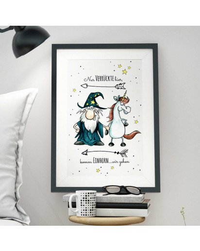 A3 Print Illustration Poster Plakat Zauberer und Einhorn mit Spruch nur Verrückte hier… komm Einhorn wir gehen A3 Print illustration poster magician with unicorn and qoute here are all crazy… come on unicorn let's go p18