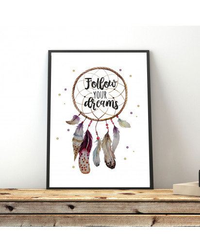 A3 Print Traumfänger mit Spruch Follow your Dreams Poster Plakat Motto Zitat p226