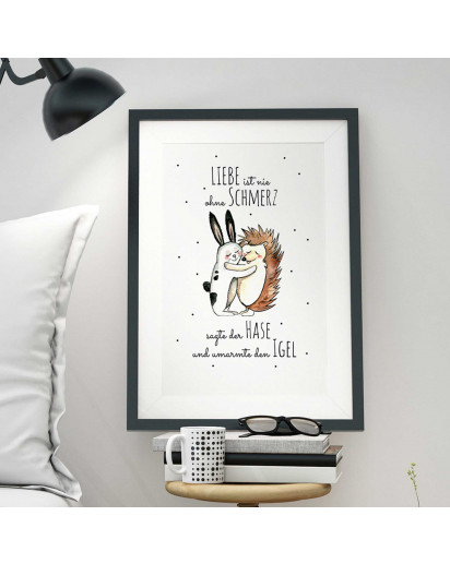 A3 Print Illustration Poster Plakat Hase und Igel mit Spruch "Liebe ist nie ohne Schmerz..." A3 Print illustration poster rabbit and hedgehog with saying "love is never without pain..." p31