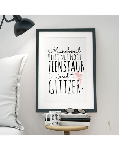 A3 Print Illustration Poster Plakat Elfe Fee mit Spruch Zitat manchmal hilft nur noch Feenstaub und Glitzer A3 Print illustration poster placard elv fairy with quote saying sometimes helps only fairy dust and glitter p42