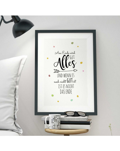 A3 Print Illustration Poster Plakat mit Punkten und Spruch am Ende wird alles gut A3 Print illustration poster with dots and saying In the end everything will be fine p51