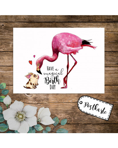 A6 Geburtstagskarte Postkarte Geburtstag Print Flamingo & Schweinchen mit Spruch Have a magical Birthday pk232