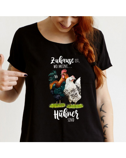 Shirt T-Shirt Sweatshirt in schwarz Hahn Hühner Hühnchen Chicken Spruch Zuhause ist wo meine Hühner sind Mama Tochter Freundin Geschenk 100% Baumwolle verschiedene Größen s25