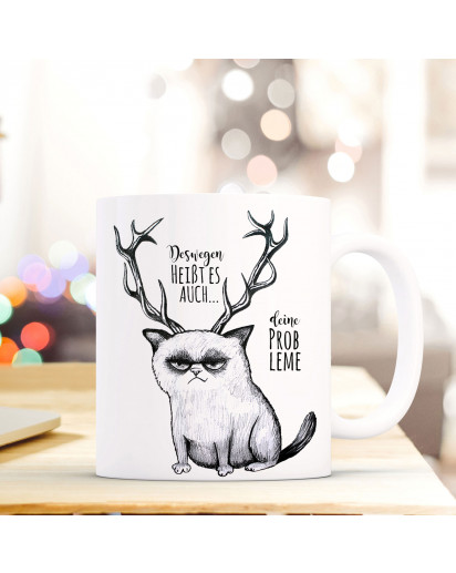 Tasse Becher Kaffeetasse Kaffeebecher Kindertasse Kinderbecher grumpy cat mit Geweih und Spruch deswegen heißt es auch... deine Probleme cup mug coffee cup coffee mug children cup children mug grumpy cat with antlers and quote saying that's why it called.