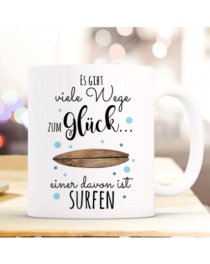 Tasse Becher Kaffeetasse Kaffeebecher mit Surfbrett Surfboard & Spruch viele Wege zum Glück...  einer davon ist surfen ts1037