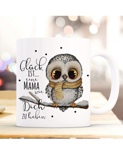 Tasse Becher mit Spruch Glück ist eine Mama wie Dich zu haben & Eule auf Ast Zweig Motiv Kaffeebecher Geschenk Spruchbecher ts1080