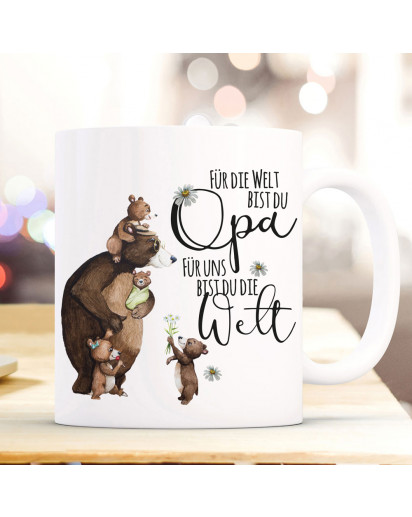 Tasse Becher mit Spruch Für die Welt bist du Opa & Bär Opabär Bärenkinder Enkel Kinder Motiv Kaffeebecher Geschenk ts1087