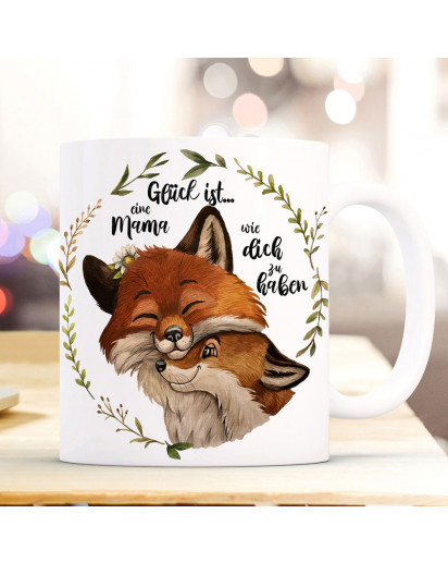 Tasse Becher Fuchsmama Fuchs Mama Füchschen Waldkranz & Spruch Glück ist eine Mama zu haben Kaffeebecher Teetasse Geschenk ts1177