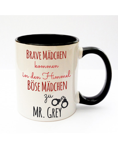 Tasse Becher Kaffeetasse Kaffeebecher Kindertasse Kinderbecher Brave Mädchen kommen in den Himmel Böse Mädchen zu Mr Grey cup mug kids cup kids mug coffee cup coffee mug good girls go to heaven bad girls go to mr Grey ts166