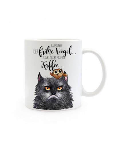 Tasse Becher Kaffeetasse Kaffeebecher Kindertasse Kinderbecher grimmige Katze mit Eule und Spruch Hauptsache der frühe Vogel trinkt nicht meinen Kaffee Cup mug coffee cup coffee mug children mug children cup grim looking cat with owl and saying the main t