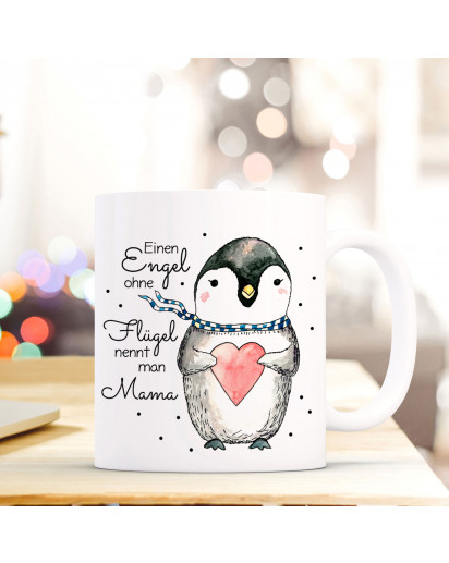 Becher Tasse Kaffeetasse Kaffeebecher Pinguin mit Spruch Einen Engel ohne Flügel nennt man Mama Cup mug coffee mug penguin with heart and quote saying an angel without wings is called mom ts427_H.jpg