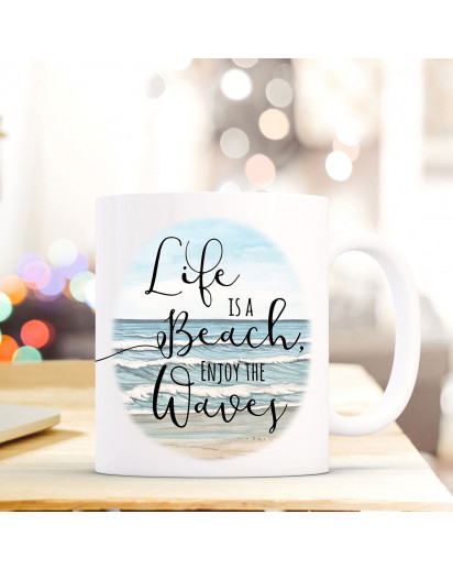 Maritime Tasse Becher Kaffeetasse mit Meer Spruch Kaffeebecher Geschenk Spruchbecher life is a beach ts649