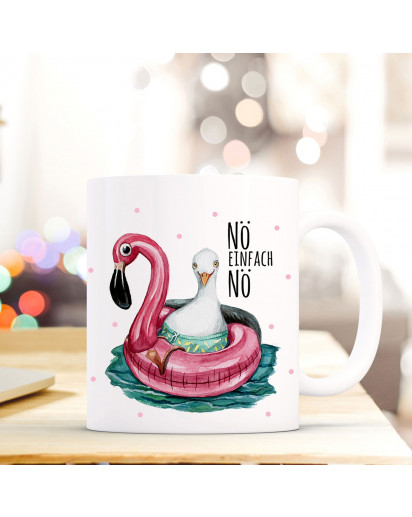 Tasse Becher Kaffeebecher mit Möwe & Flamingo Spruch Nö Einfach Nö Kaffeebecher Geschenk ts678