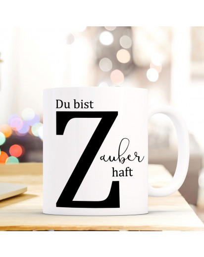 Tasse Becher mit Buchstabe Z und Spruch „Du bist zauberhaft" Geschenk mit Buchstabenmotiv Kaffeetasse Buchstabentasse mit Spruch Kaffeebecher ts830