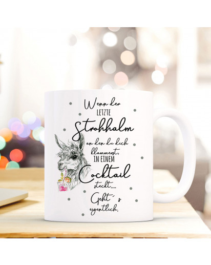 Tasse Becher Lama mit Drink & Spruch Wenn der letzte Strohhalm Kaffeetasse Lamatasse Kaffeebecher ts840