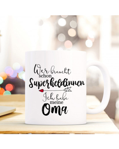 Tasse Becher mit Spruch Superheldinnen meine Oma Kaffeebecher Geschenk Spruchbecher ts845