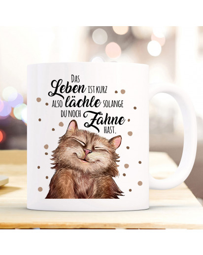 Tasse Becher Motiv mit Katze Kater & Spruch lächle solange du Zähne hast Kaffeebecher Geschenk Spruchbecher ts907