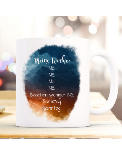 Tasse Becher mit Spruch Meine Woche nö Kaffeebecher Geschenk Spruchbecher Teetasse ts909