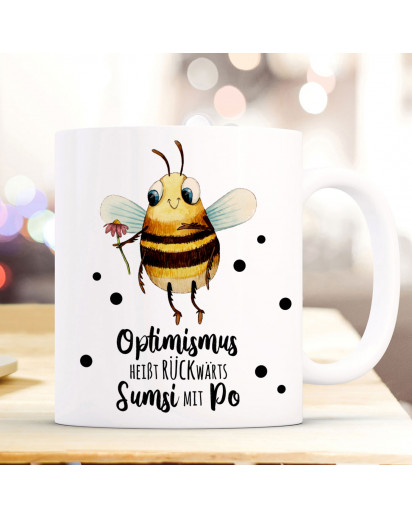 Tasse Becher Motiv Biene Sumsi Spruch Optimismus rückwärts... Kaffeebecher Geschenk Spruchbecher ts925