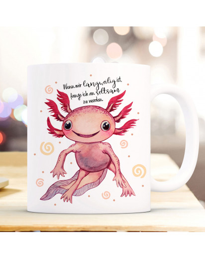 Tasse Becher Motiv Axolotl Spruch Wenn mir langweilig ist,... Kaffeebecher Geschenk Spruchbecher ts948