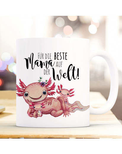 Tasse Becher Motiv Axolotl mit Kinder Spruch Beste Mama der Welt Kaffeebecher Geschenk Spruchbecher ts950