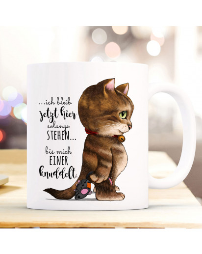 Tasse Becher Kaffeetasse Kater Katze Kätzchen Spruch bis mich einer knuddelt Kaffeebecher Geschenk Spruchbecher ts969