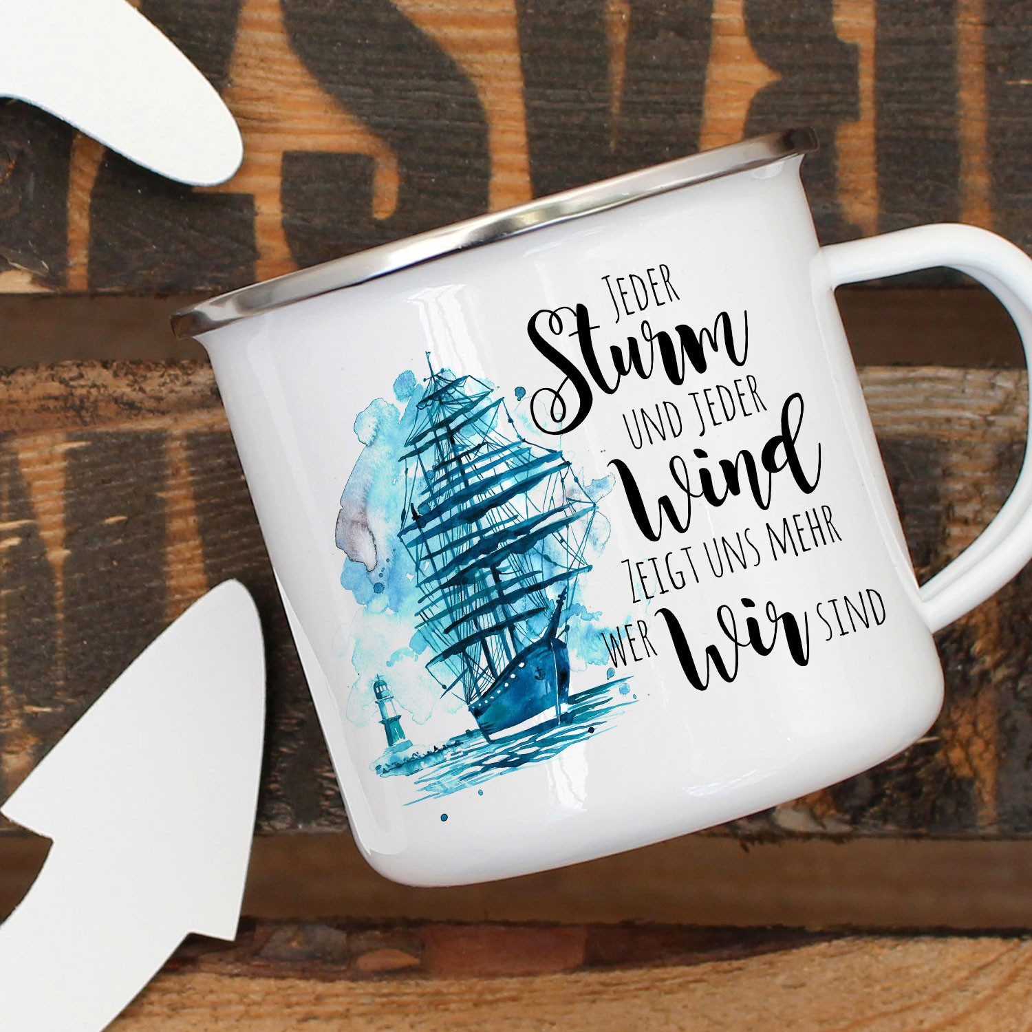 Emaille Becher Camping Tasse Schiff Segelschiff maritim Spruch Jeder
