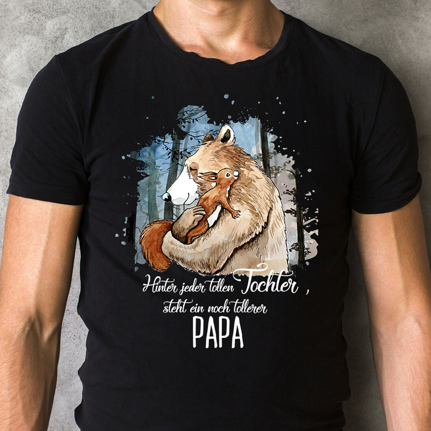 Herren T Shirt Bar Mit Eichhornchen Spruch Hinter Tollen Tochter