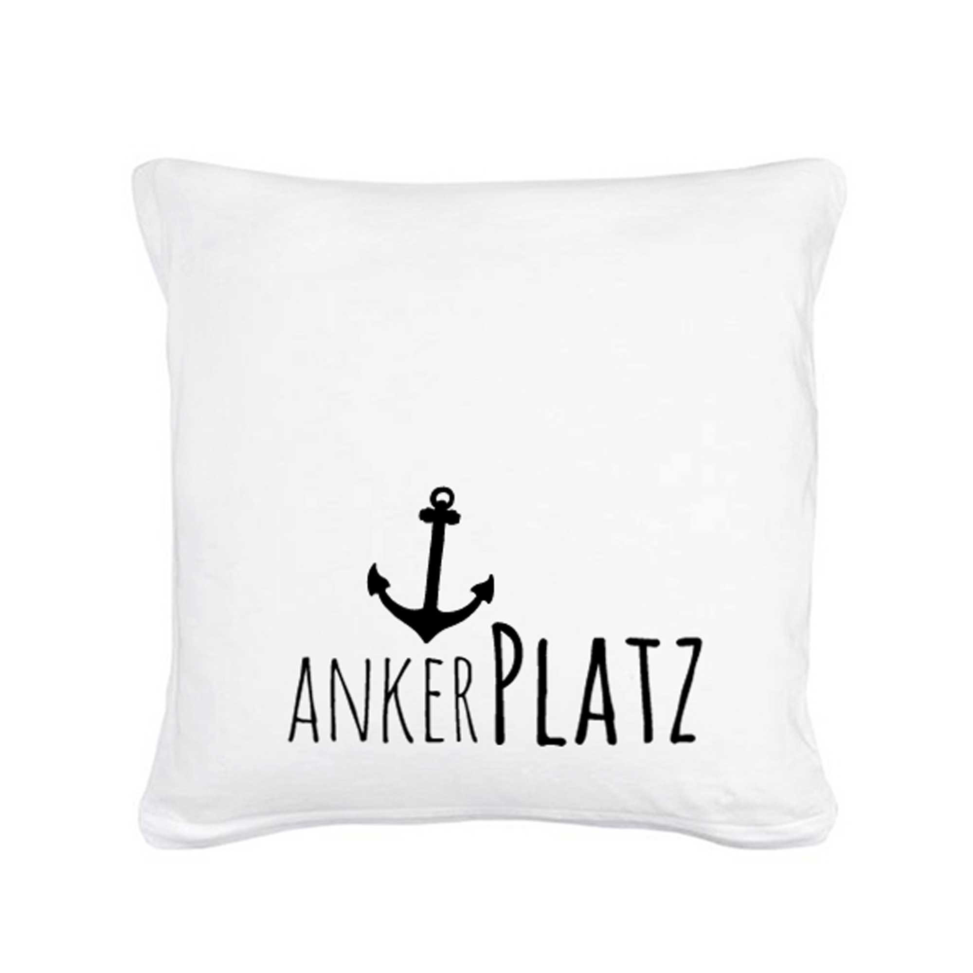 Kissen mit Spruch Ankerplatz und Anker inklusive Füllung k07