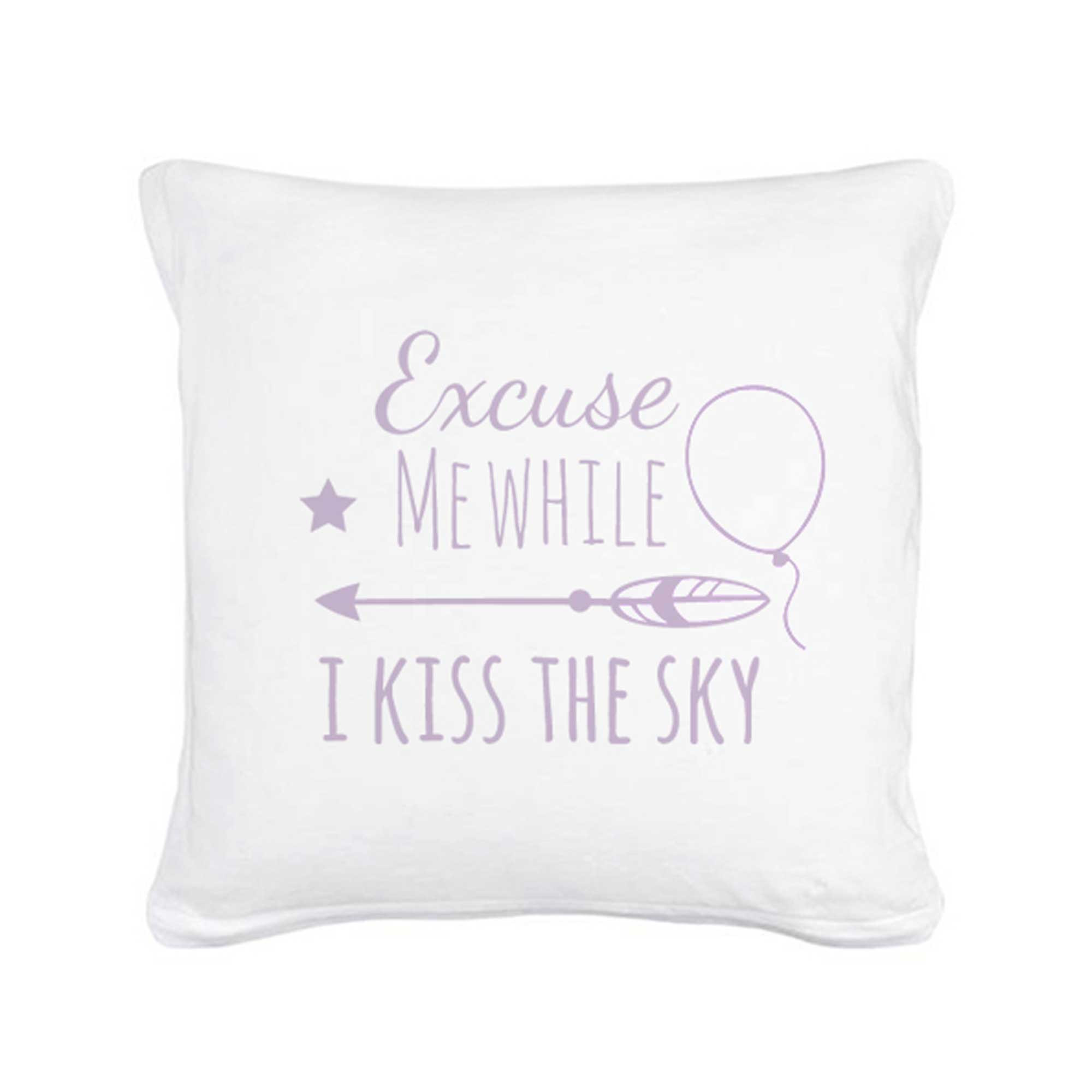 Kissen Spruch Excuse me while mit Stern Pfeil & Luftballon Pillow saying excuse