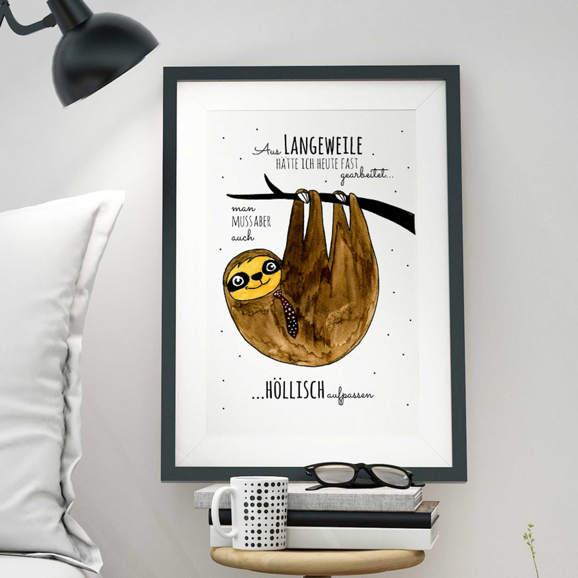 A3 Print Illustration Poster Faultier Mit Spruch Aus Langeweile