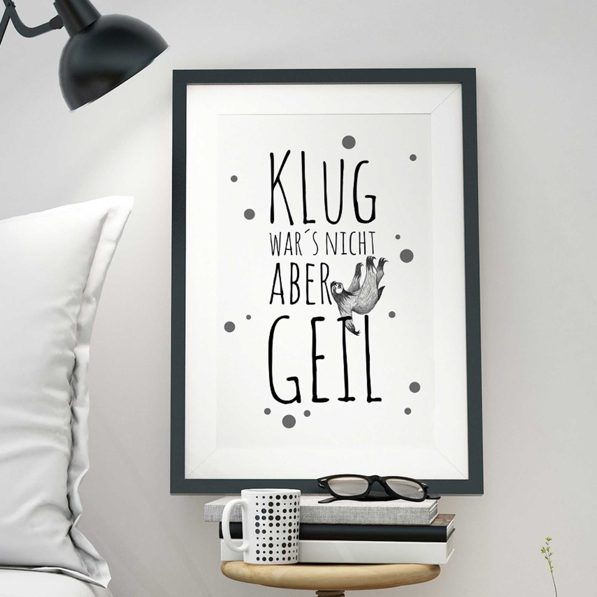 A3 Print Illustration Poster Faultier mit Spruch "klug war's nicht
