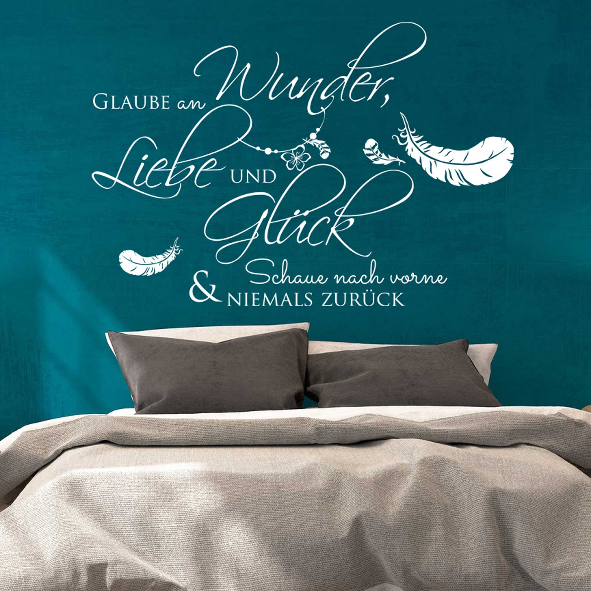 Wandtattoo Zitat Spruch Glaube an Wunder Liebe und Glück... mit Federn