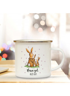 Emaille Becher Camping Tasse mit Hasen Häschen & Spruch Mama gut Alles gut Kaffeetasse Geschenk eb105