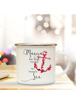 Emaille Becher Muttertag Camping Tasse Anker & Spruch Motto Mama mein Anker in rauer See Kaffeetasse Zitat Geschenk eb131