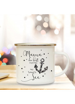 Emaille Becher Muttertag Camping Tasse Anker & Spruch Motto Mama mein Anker in rauer See Kaffeetasse Zitat Geschenk eb132