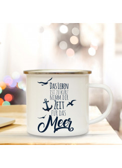 Emaille Becher Camping Tasse Anker & Spruch Motto Zeit für das Meer Kaffeetasse Zitat Geschenk eb145