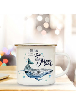 Emaille Becher Camping Tasse Wal & Spruch Motto... Zeit für das Meer Kaffeetasse Zitat Geschenk eb157